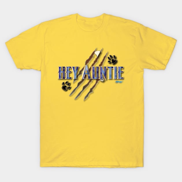 HEY AUNTIE EXTRA T-Shirt by G9Design